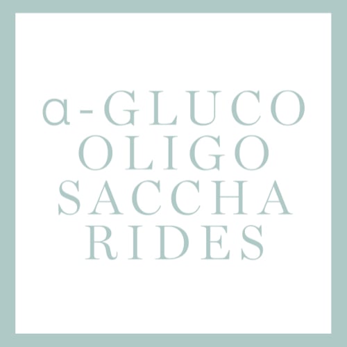 a - Gluco Oligo Saccarides